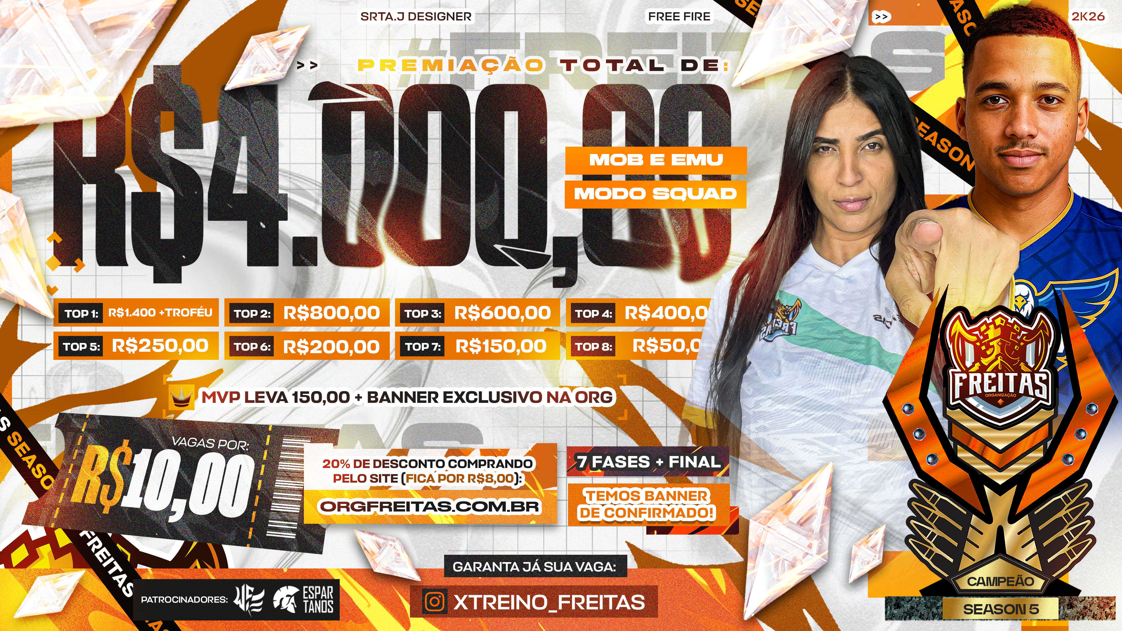 Camp Freitas - Premiação R$ 4.000,00